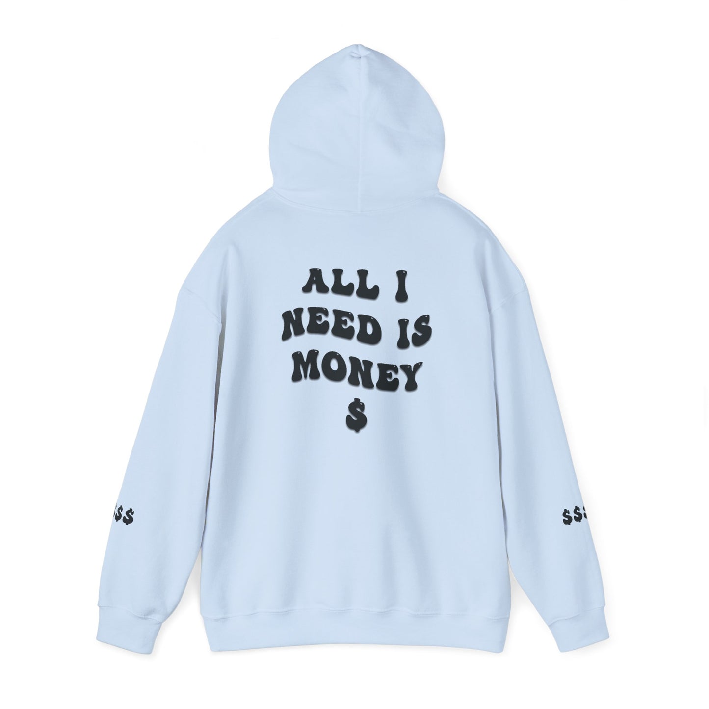 GPE "all I need is money" hoodie